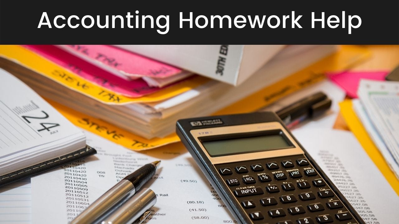 Accounting Homework Help