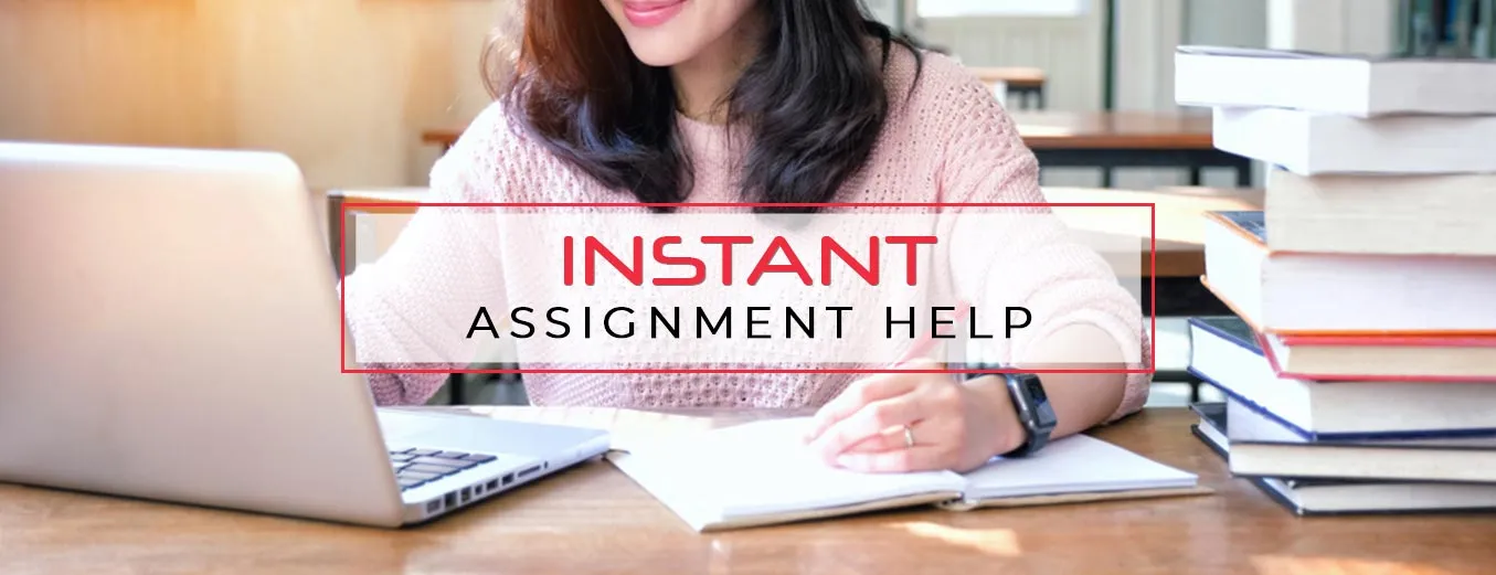 Instant Assignment Help