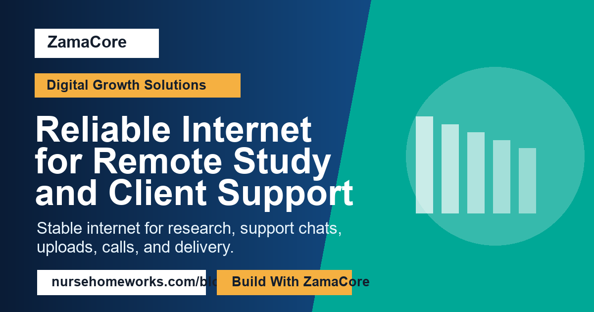 Reliable Internet for Remote Study and Client Support