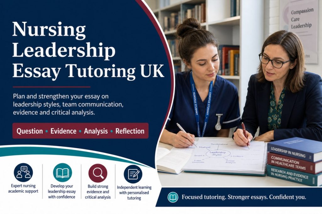 Nursing Leadership Essay Tutoring UK