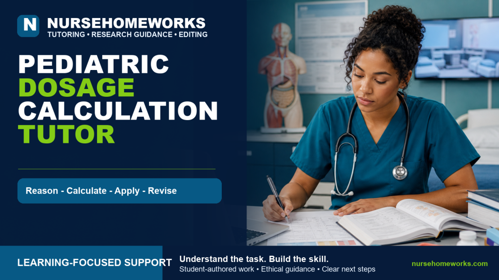 Pediatric Dosage Calculation Tutor - NurseHomeworks